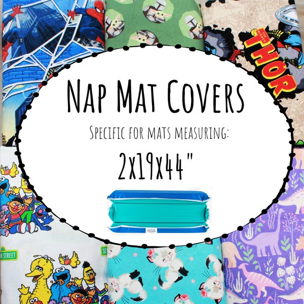 Nap Mat covers for the 2x19x44" Nap Mats - Kindermat - 2" mat - Preschool -Daycare