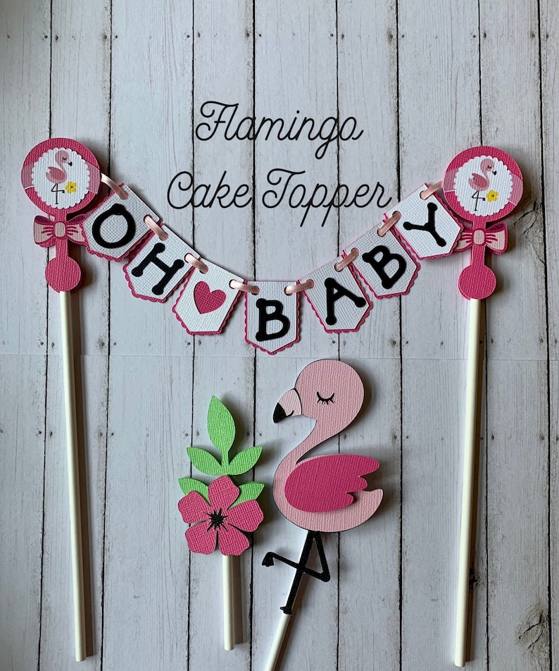 Flamingo Themed Baby Shower Cake Topper Pink Flamingo Baby Etsy