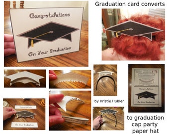 Graduation Card And Party Hat Printable With Congratulations On Your Graduation Black Fabric Font Convertible to Cap Grad Party Hat