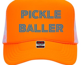 Pickle Baller Neon Foam Front Trucker Hat, Neon Lettering, Snap Back, Day Drinker, trucker hat for women trendy, Pickleball Game, Men's Hat