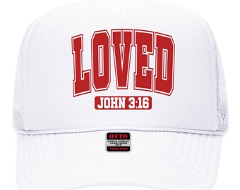 LOVED, John 3:16, Womens Trucker hat, Galentines Gift, Bible Verse, Valentines Day,  Religious Hat, Faith Gifts for Her, Be My Valentine,