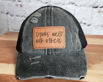 Leather Patch, Drinks Well With Others, Ponytail Baseball Hat, Distressed Black, Boy Mom, Girl Mom, Velcro Back, Bachelorette, Day Drinking