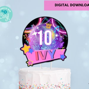 Editable Disco party birthday Cake topper, Dance Party cake topper, Glow party cake topper party Decor Digital Download