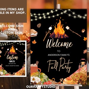 May include: A black rectangular sign featuring a campfire, marshmallows on sticks, pinecones, acorns, autumn leaves, a mug, a lantern, and a pie. The text reads Welcome to Anderson Family's Fall Party. A smaller version shows Custom Sign.