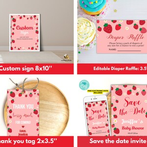 May include: Printable set of strawberry themed baby shower party decorations. Includes a custom sign, a thank you tag, a diaper raffle ticket, and a save the date invitation. The designs feature red strawberries, white flowers, and a pink background.