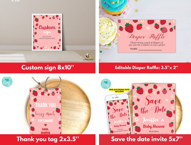 May include: Printable set of strawberry themed baby shower party decorations. Includes a custom sign, a thank you tag, a diaper raffle ticket, and a save the date invitation. The designs feature red strawberries, white flowers, and a pink background.