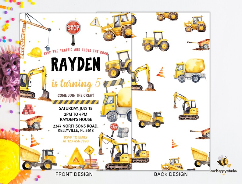May include: Construction themed birthday party invitation featuring a yellow excavator, bulldozer, and dumper truck. The invitation reads "Stop the traffic and close the road, Rayden is turning 5, come join the crew!" with party details below.