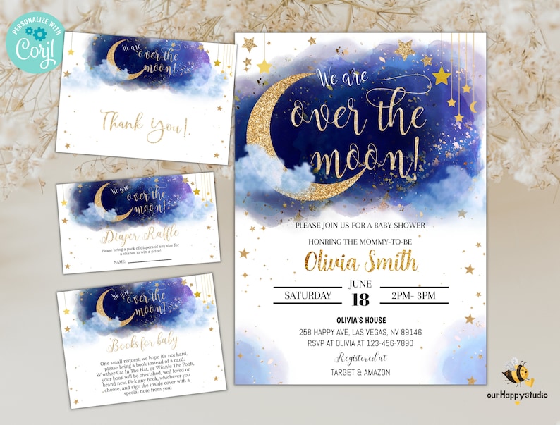 May include: Blue and gold baby shower invitation featuring a crescent moon and stars. The text reads "We are over the moon!" and includes the name "Olivia Smith" and the date "18 June".