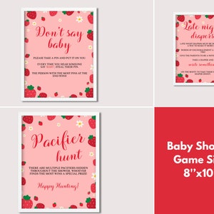 May include: Four pink and white game cards for a baby shower with a strawberry and flower pattern. The cards include the text "Don't say baby", "Late night diapers", "Pacifier hunt", and "Baby Shower Game Sign 8"x10"".