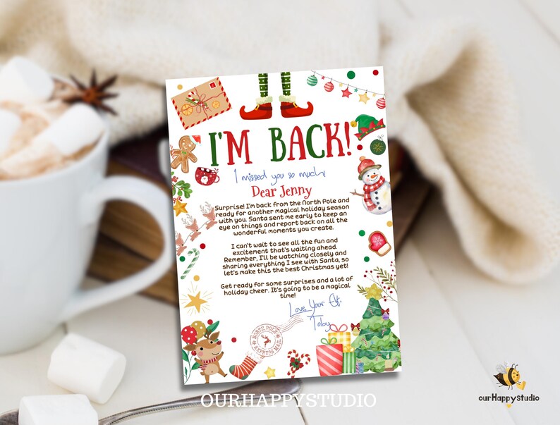 May include: A Christmas-themed printable card with an elf illustration and the text "I'm Back! I missed you so much." The card is decorated with red and green ornaments, candy canes, and a snowman. The text "Dear Jenny" is written in blue ink.