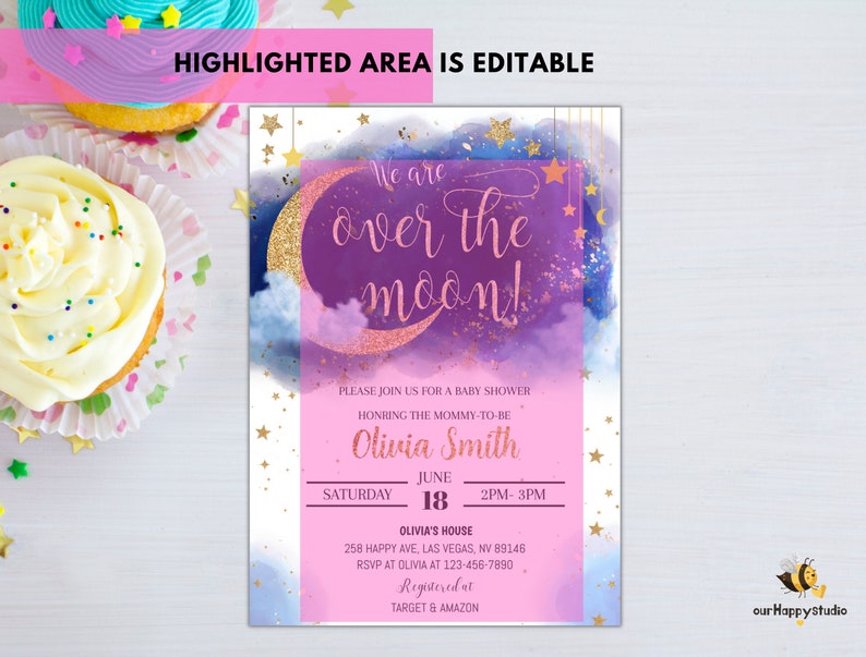 May include: A baby shower invitation with a purple and blue watercolour background featuring a gold glitter crescent moon and stars. The text "We are over the moon!" is written in pink and gold glitter. The invitation includes the name "Olivia Smith", the date "June 18", the time "2PM-3PM", and the location "Olivia's House, 258 Happy Ave, Las Vegas, NV 89146".