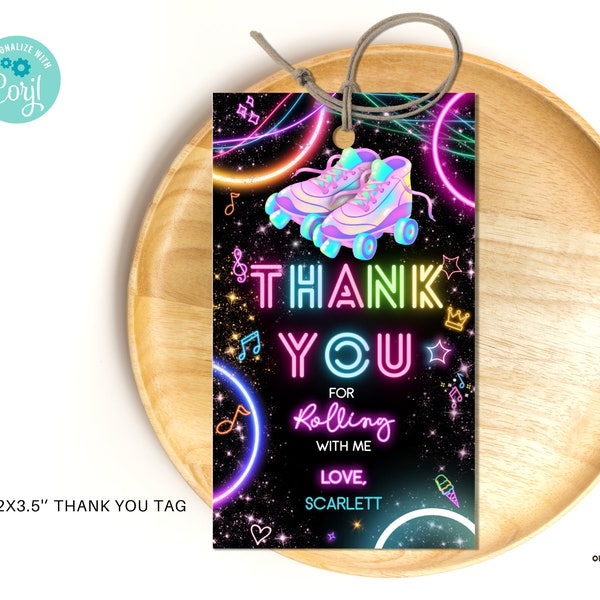 Editable Roller Skating thank you tag Glow Party Birthday favor, Glow Gender Neutral thank you tag, Glow Roller Skating Party thank you note