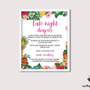 May include: A printable sign with a tropical theme, featuring a pink and white color scheme. The sign says "Late night diapers" and includes instructions for guests to write encouraging messages on diapers for the parents-to-be.