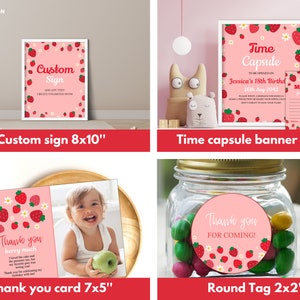May include: A set of printable party decorations featuring a strawberry theme. The set includes a custom sign, a time capsule banner, a thank you card, and a round tag. The decorations are perfect for a birthday party or other special occasion.
