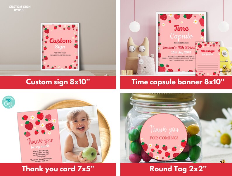 May include: A set of printable party decorations featuring a strawberry theme. The set includes a custom sign, a time capsule banner, a thank you card, and a round tag. The decorations are perfect for a birthday party or other special occasion.