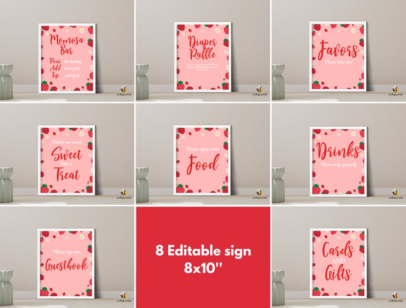 May include: Eight printable 8x10 inch signs with a pink background and strawberry pattern. The signs include the text: "Mimosa Bar", "Diaper Raffle", "Favors", "Sweet Treat", "Food", "Drinks", "Guestbook", and "Cards and Gifts".