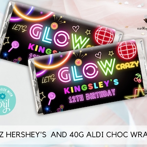 May include: Two neon glow-in-the-dark chocolate bar wrappers with the text "Let's Glow Crazy Kingsley's 12th Birthday".