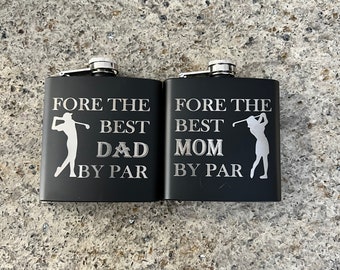 Gift for Mom - Gift for Dad - Golfer Flask - Mother's Day Gift - Father's Day Gift - Fore the Best Mom - Fore the Best Dad By Par