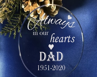 Memorial Ornament Dad - In Memory of a Loved One - Memorial Ornament - Glass Memorial Ornament - In Memory of Dad - Loss Of A Dad