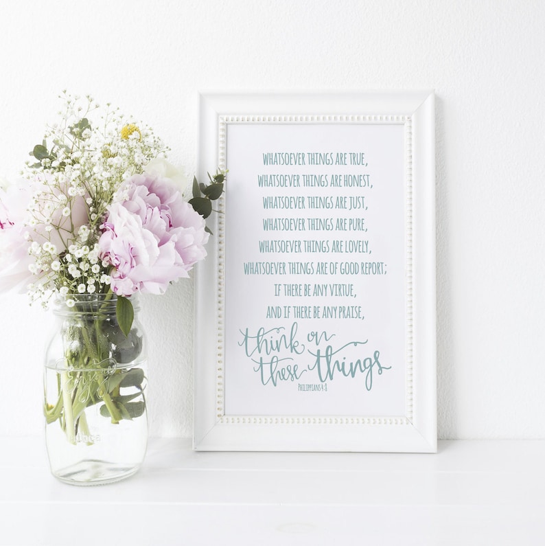 Think on These Things 8x10 Printable KJV Philippians 48 Bible  Etsy