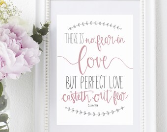 There is no fear in love 8x10 Printable KJV 1 John 4:18 Bible Verse Scripture Print JPGs