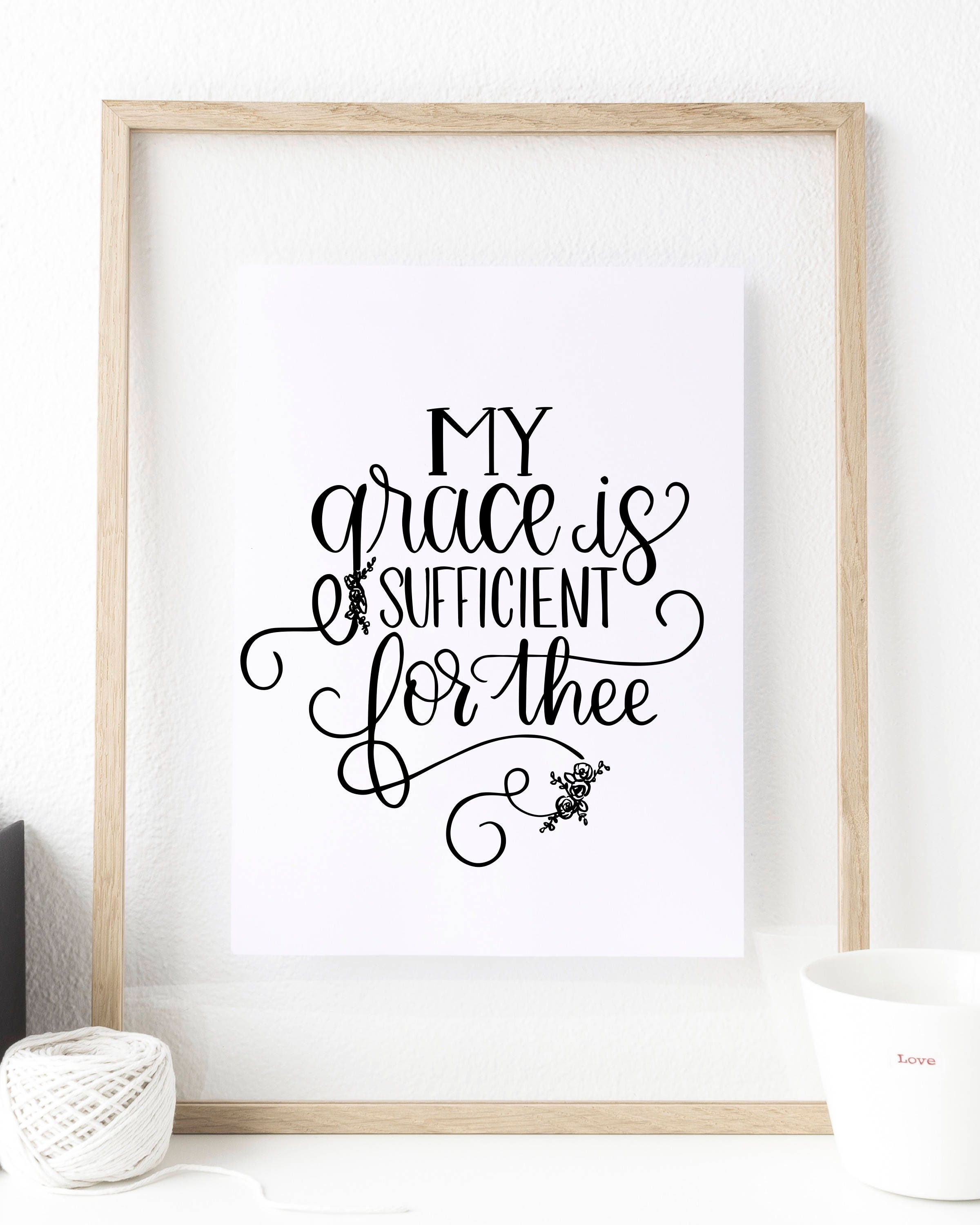 My Grace is Sufficient for Thee 5x7 8x10 Printable KJV 2 Etsy