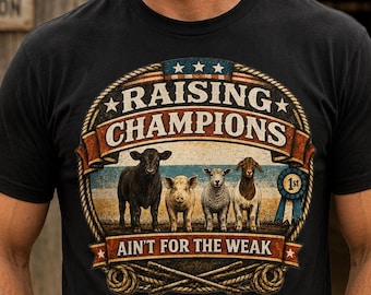 Livestock Show Dad Shirt – Raising Champions Vintage Western Style T-Shirt