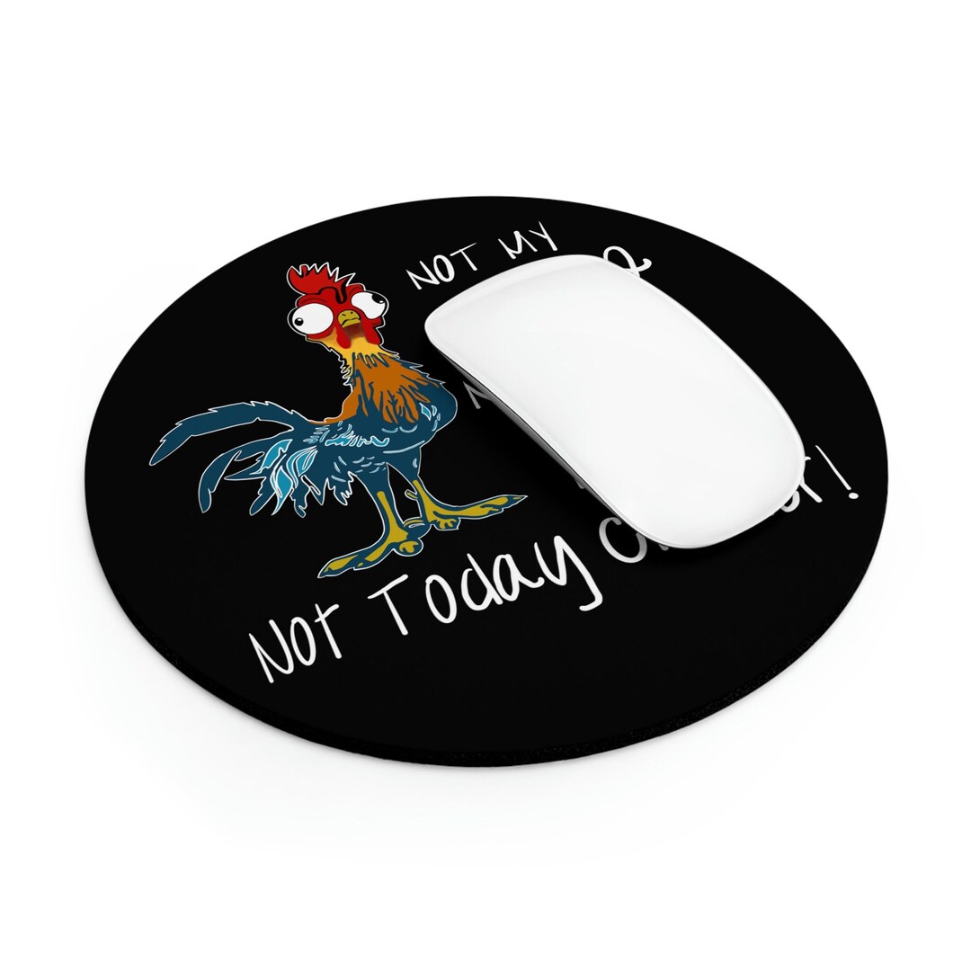Not My Coop Not My Poop Not Today Clucker Mouse Pad | Livestock Show ...