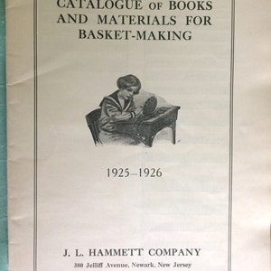 Books and Materials for Basket Making J L Hammett 1925-1926 LOOK Newark New Jersey not Boston image 2