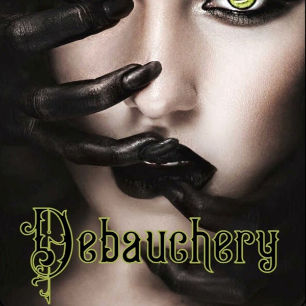 Debauchery perfume (French lime, Amber, Tonka, Green Melon, Sandalwood, Vetiver, Cocoa powder, Tobacco,  Heliotrope, Coconut Milk)