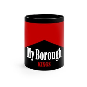 My Borough Kings Black Mug 11Oz