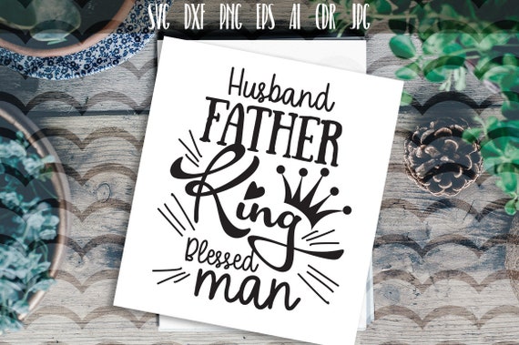 Download 50 Off Husband Father King Blessed Man Svg Patriotic Svg Etsy