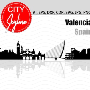 バレンシア スカイライン ベクター、バレンシア SVG、都市シルエット、スペイン都市、Cricut またはシルエット、カット ファイル、SVG、DXF、Eps、Ai、Cdr、スカイライン クリップ アート