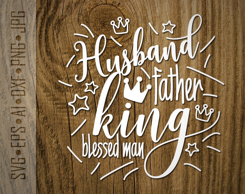 Free Free 78 Husband Father Svg SVG PNG EPS DXF File