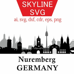 Nuremberg SVG, Nuremberg Vector Skyline, City silhouette, Svg, Dxf, Eps, Ai, Cdr files, Silhouette clipart, Germany clip art, Illustration