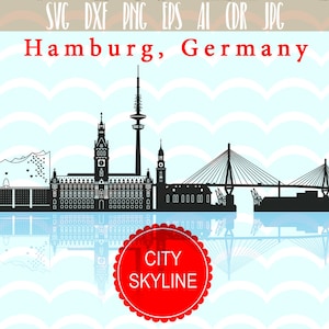 Hamburg SVG, City Hamburg Vector Skyline, City silhouette, Svg, Dxf, Eps, Ai, Cdr files, Silhouette clipart, Germany clip art, Illustration