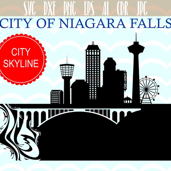 City of Niagara Falls Vector, Canada Vector Skyline Svg, City of Niagara Falls silhouette, Svg, Dxf, Eps, Ai, Skyline Clipart Design