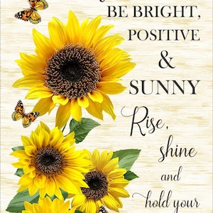 23" Panel - Advice From A Sunflower Panel - Sold by the Panel (23" x 43")