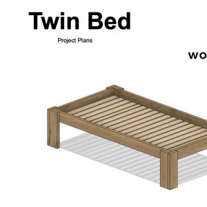 May include: A 3D model of a twin-sized bed frame made of wood. The bed frame is brown and has a simple design. The bed frame is shown from an isometric view. The text "Twin Bed" and "Project Plans" is visible in the image. The text "Woodworking Nook" is also visible in the image.
