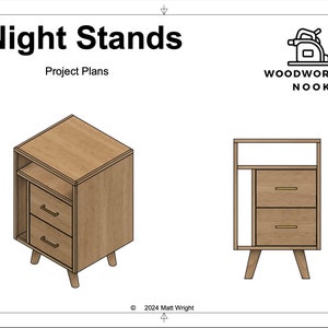 May include: Project plans for night stands. The image shows two wooden nightstand designs. One has two drawers and a shelf, the other has two drawers and a unique open design. The text "Night Stands" and "Woodworking Nook" are also visible.