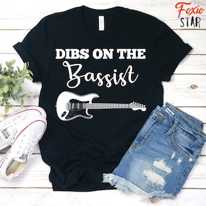 Dibs On The Bass Player Shirt, Bassist, Guitarist, Funny Guitar Shirt, Band Shirt, Roadie, Gift, Unisex T-Shirt