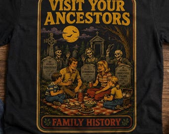 Visit Your Ancestors T-Shirt Funny Retro Dark Humor Tees 1970s Style Graphic Meme Shirt