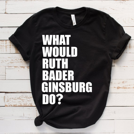 ruth bader ginsburg t shirt