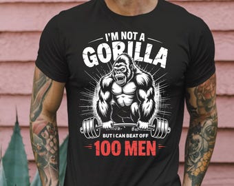 Funny Gorilla Gym T-Shirt: I Can Beat Off 100 Men Meme