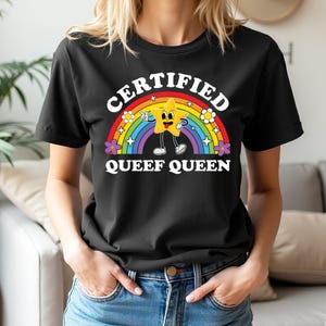 Certified Queef Queen T-Shirt - Funny Bachelorette Party Exchange - Raunchy Offensive Shirts - Gag Gifts