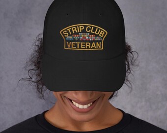 Strip Club Veteran Hat Funny Inappropriate Embarrassing Dad Father's Birthday Bachelor Party Hat