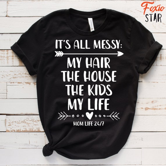Mama Of House My Hair The House The Kids Life It's All Messy Mama Of House My Hair The House The Kids Life It's All Messy
