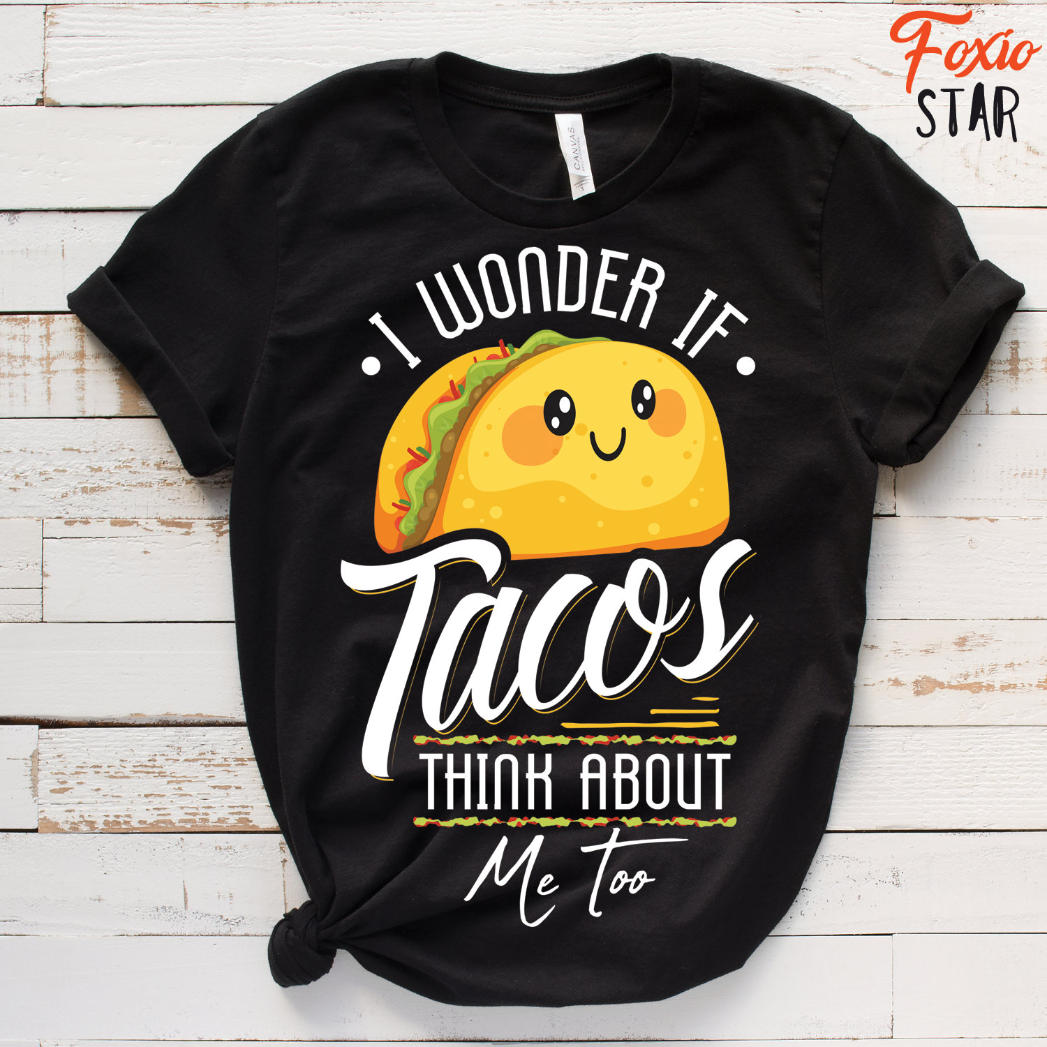 I Wonder If Tacos Think About Me Too T-Shirt I Wonder If Tacos Think About Me Too T-Shirt