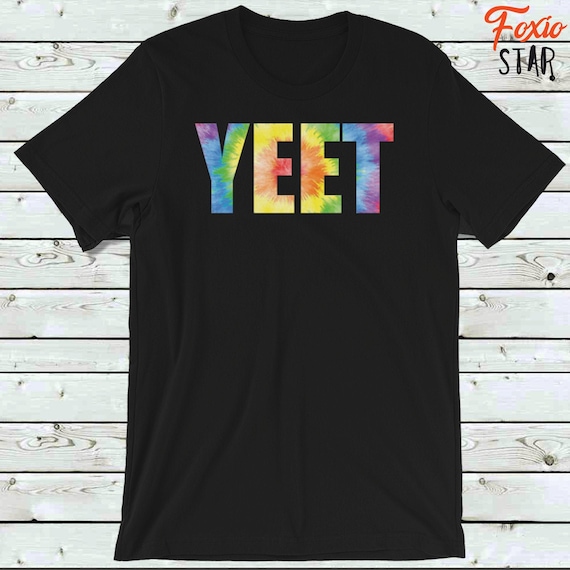 Yeet Meme Shirt Dank Meme Funny Tie Dye T-Shirt - Etsy Schweiz