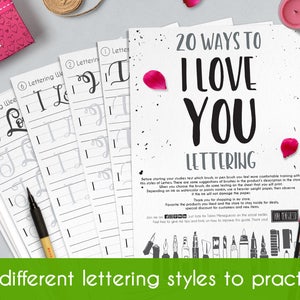 20 brush lettering ways to write I LOVE YOU, with a printable worksheet in a modern calligraphy style.